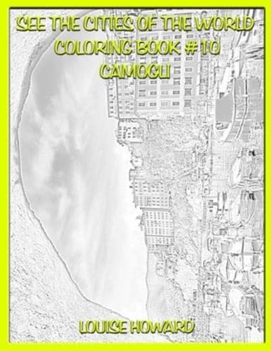 See the Cities of the World Coloring Book #10 Camogli