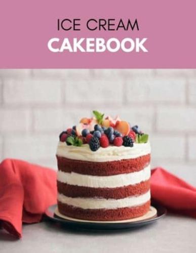 Ice Cream Cakebook