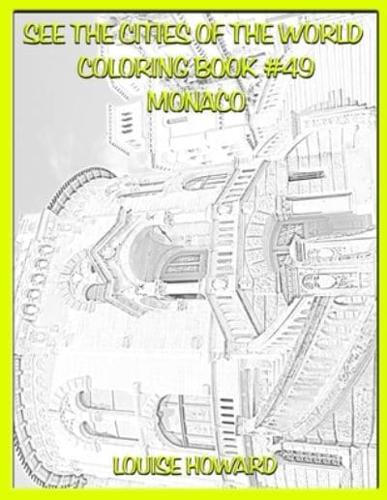 See the Cities of the World Coloring Book #49 Monaco