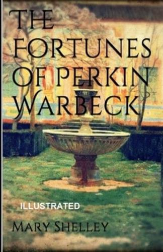 The Fortunes of Perkin Warbeck ILLUSTRATED