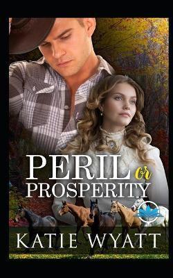 Peril or Prosperity Complete Series