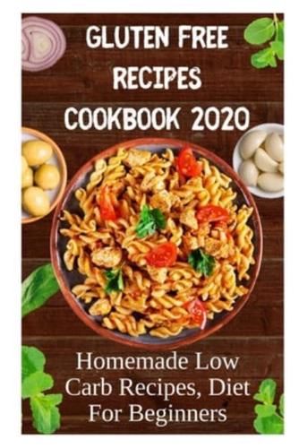 Gluten Free Recipes Cookbook 2020