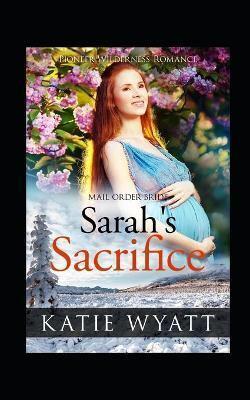 Sarah's Sacrifice