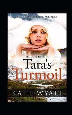 Tara's Turmoil
