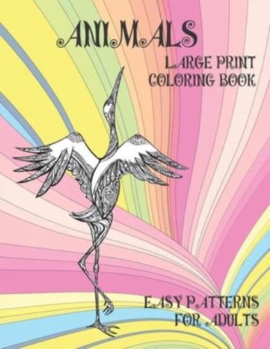 Large Print Coloring Book Easy Patterns for Adults - Animals