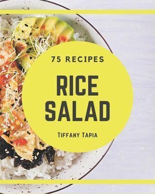 75 Rice Salad Recipes