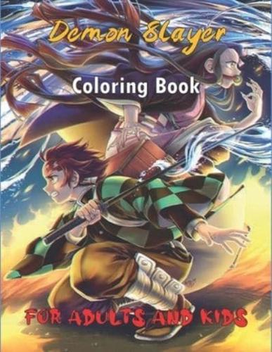 Demon Slayer Coloring Book For Adults And Kids