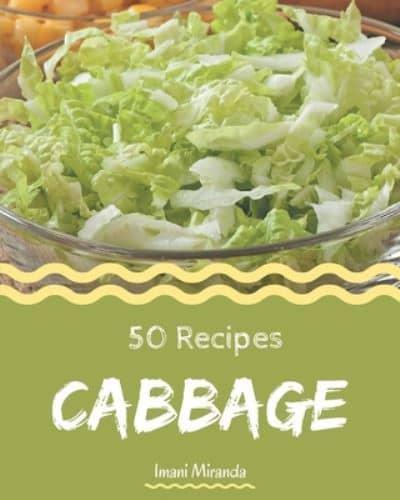 50 Cabbage Recipes