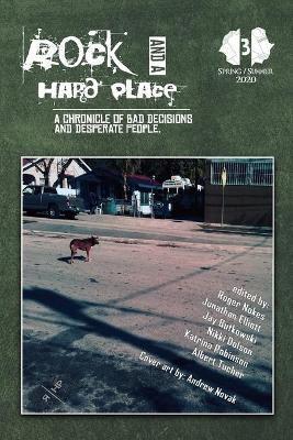 Rock and a Hard Place, Issue 3