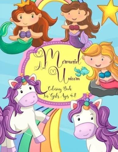 Mermaid And Unicorn Coloring Book For Girls Ages 4-8