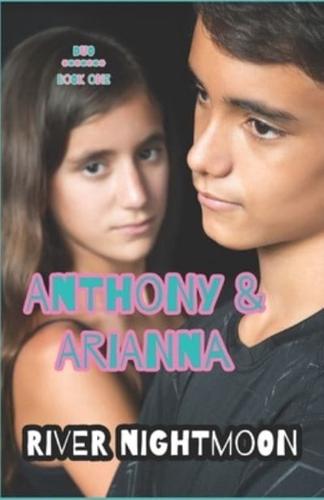Anthony & Arianna