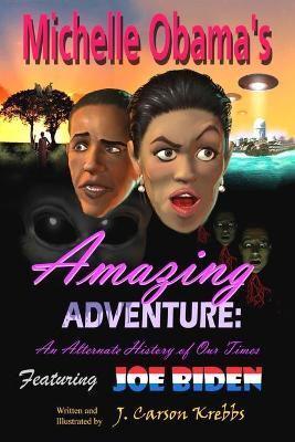 Michelle Obama's Amazing Adventure