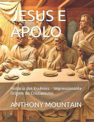 Jesus E Apolo