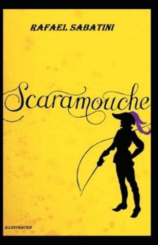 Scaramouche Illustrated
