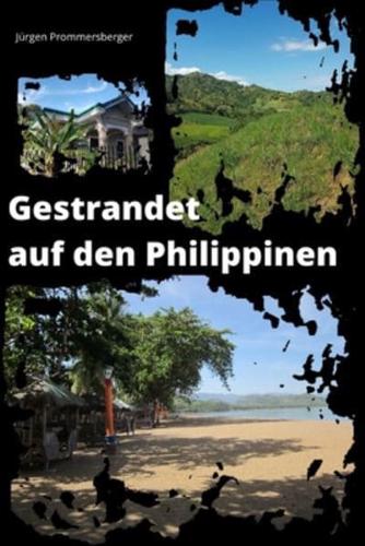 Gestrandet Auf Den Philippinen