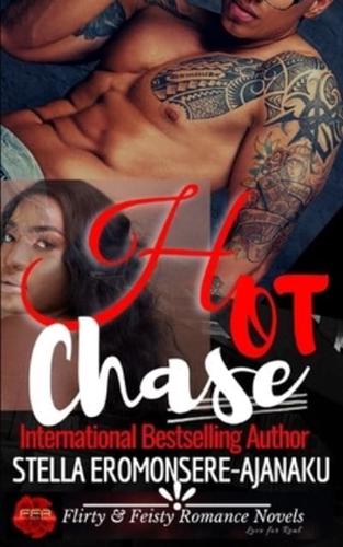 HOT Chase