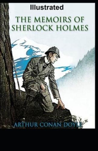 The Memoirs of Sherlock Holmes Illustrated