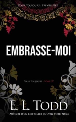 Embrasse-Moi