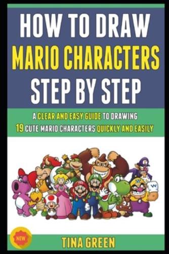 How To Draw Mario Characters Step By Step