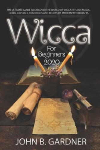 Wicca for Beginners 2020