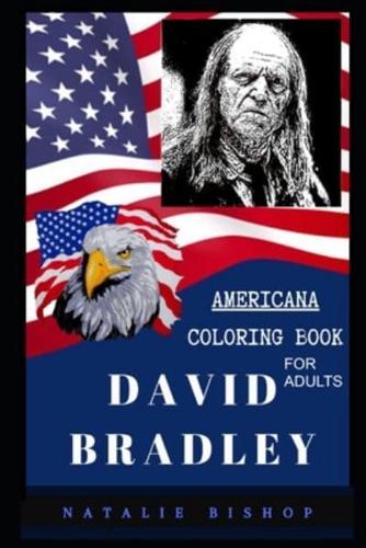 David Bradley Americana Coloring Book for Adults