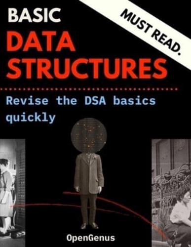 Basic Data Structures: Overview