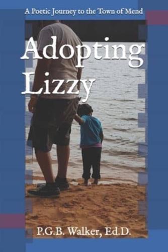 Adopting Lizzy