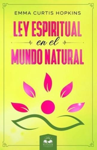 Ley Espiritual En El Mundo Natural