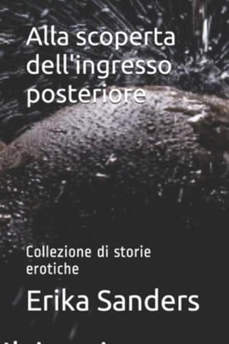 Alla Scoperta Dell'ingresso Posteriore