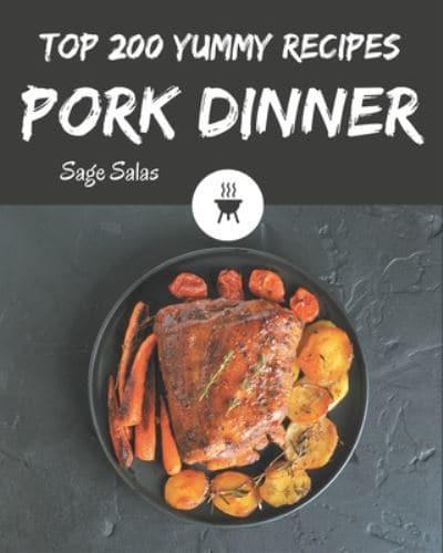 Top 200 Yummy Pork Dinner Recipes