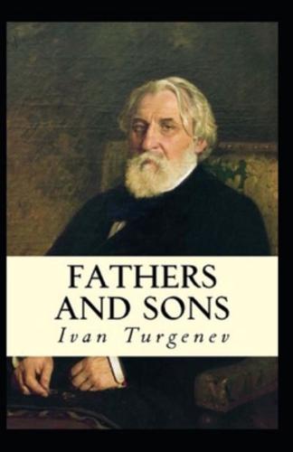 Fathers and Sons-Original Edition(Annotated)