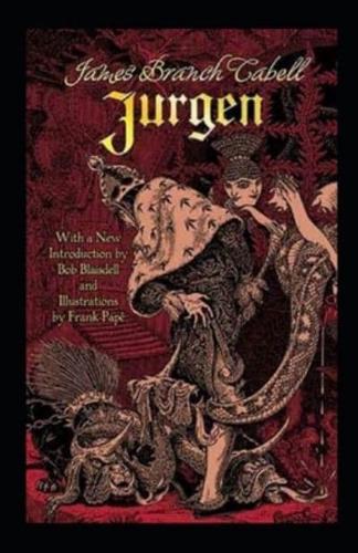 Jurgen, A Comedy of Justice Illustrated