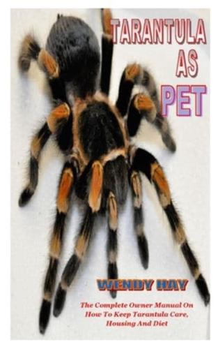 Tarantula as Pet