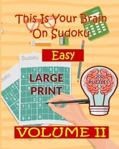 This Is Your Brain on Sudoku - Easy - Volume 2