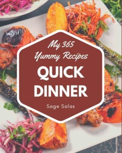 My 365 Yummy Quick Dinner Recipes