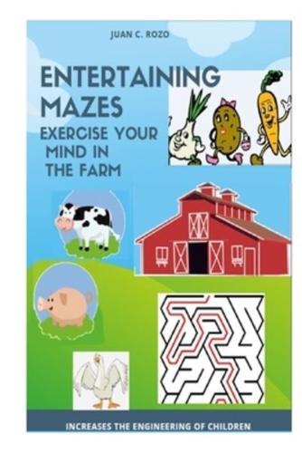 Entertaining Mazes