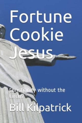 Fortune Cookie Jesus