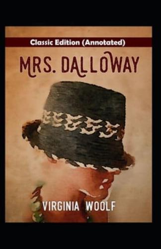 Mrs Dalloway-Classic Edition(Annotated)