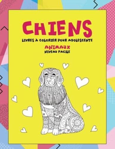 Livres À Colorier Pour Adolescente - Niveau Facile - Animaux - Chiens