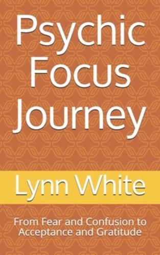 Psychic Focus Journey