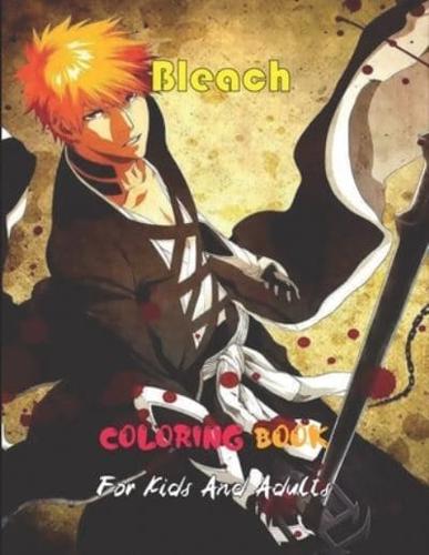 Bleach Coloring Book For Kids And Adults