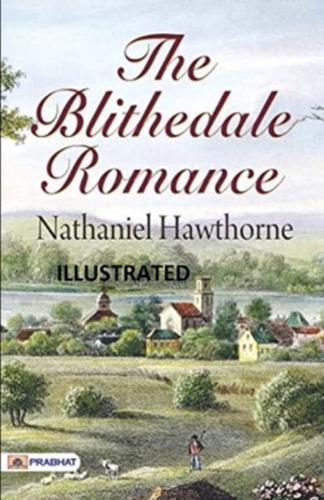 The Blithedale Romance Illustrated