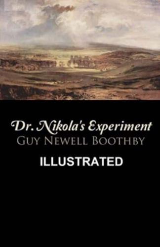 Dr. Nikola's Experiment ILLUSTRATED