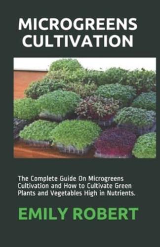 Microgreens Cultivation