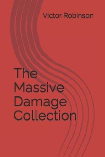The Massive Damage Collection