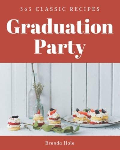 365 Classic Graduation Party Recipes