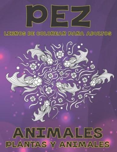 Libros De Colorear Para Adultos - Plantas Y Animales - Animales - Pez