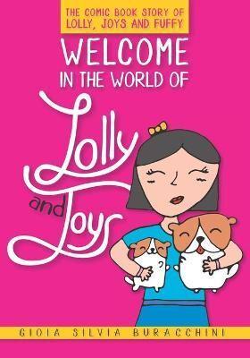 Welcome in the World of Lolly and Joys