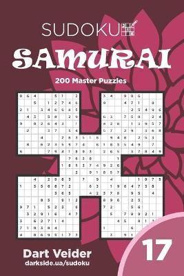 Sudoku Samurai - 200 Master Puzzles 9X9 (Volume 17)