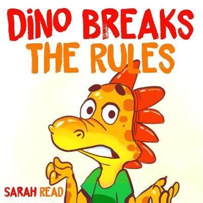 Dino Breaks The Rules